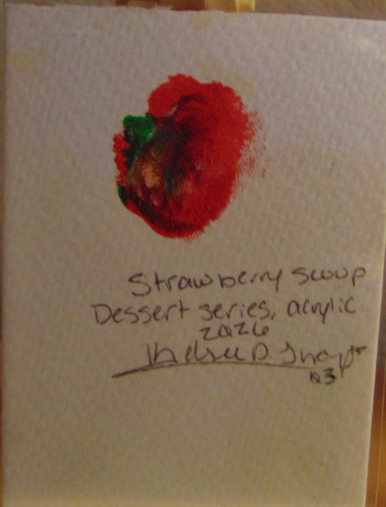 Strawberry Scoop, ACEO Acrylic, Dessert Series